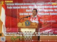 Penguatan Pembangunan ZI dari Staf Ahli Menteri Bidang Penguatan Reformasi Birokrasi