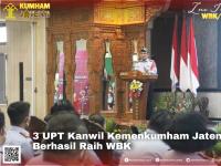 3 UPT Kanwil Kemenkumham Jateng Berhasil Raih WBK