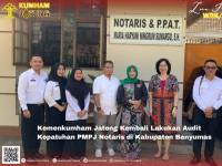 Kemenkumham Jateng Kembali Lakukan Audit Kepatuhan PMPJ Notaris di Kabupaten Banyumas