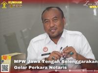 MPW Jawa Tengah Selenggarakan Gelar Perkara Notaris