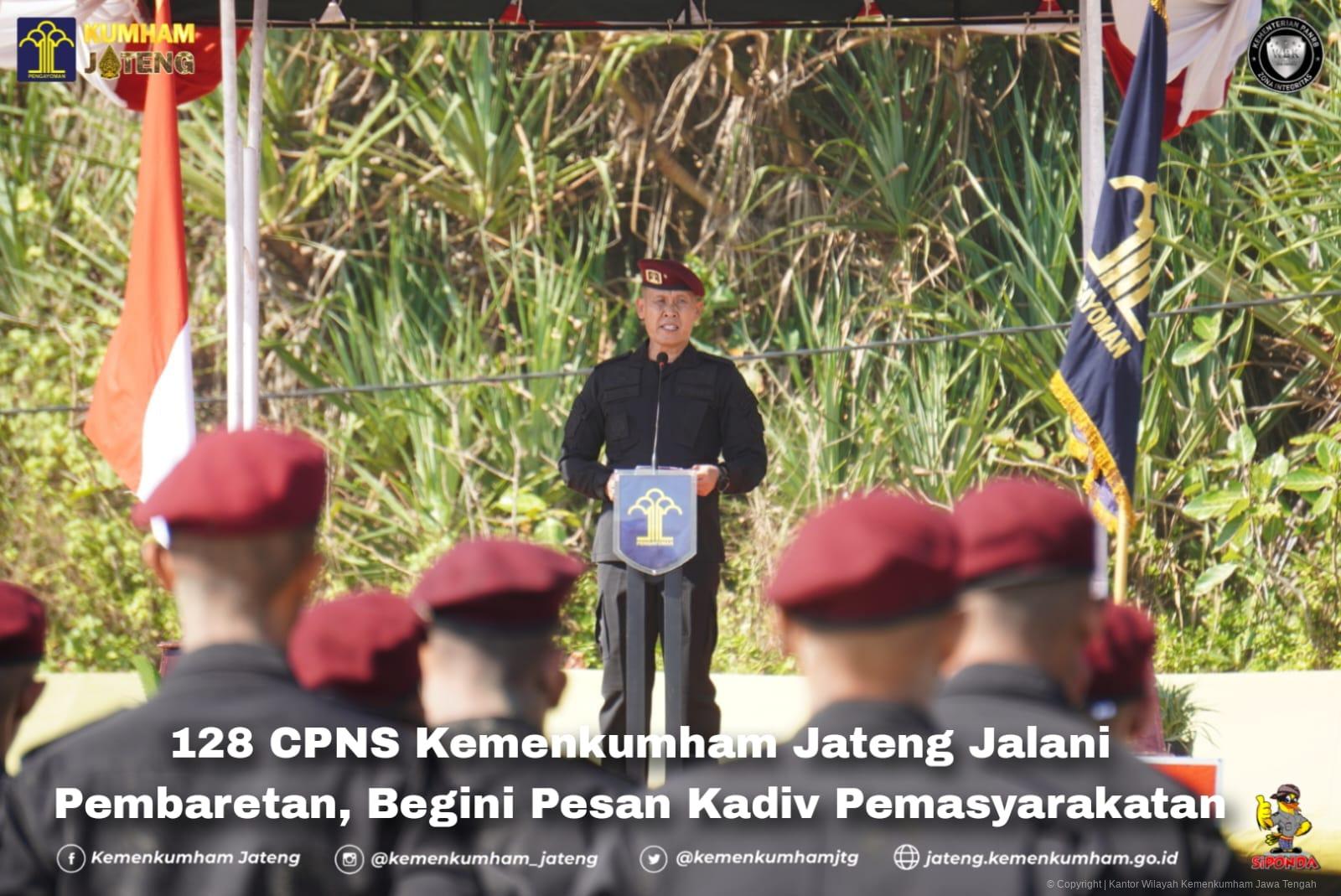 128 CPNS Kemenkumham Jateng Jalani Pembaretan, Begini Pesan Kadiv Pemasyarakatan